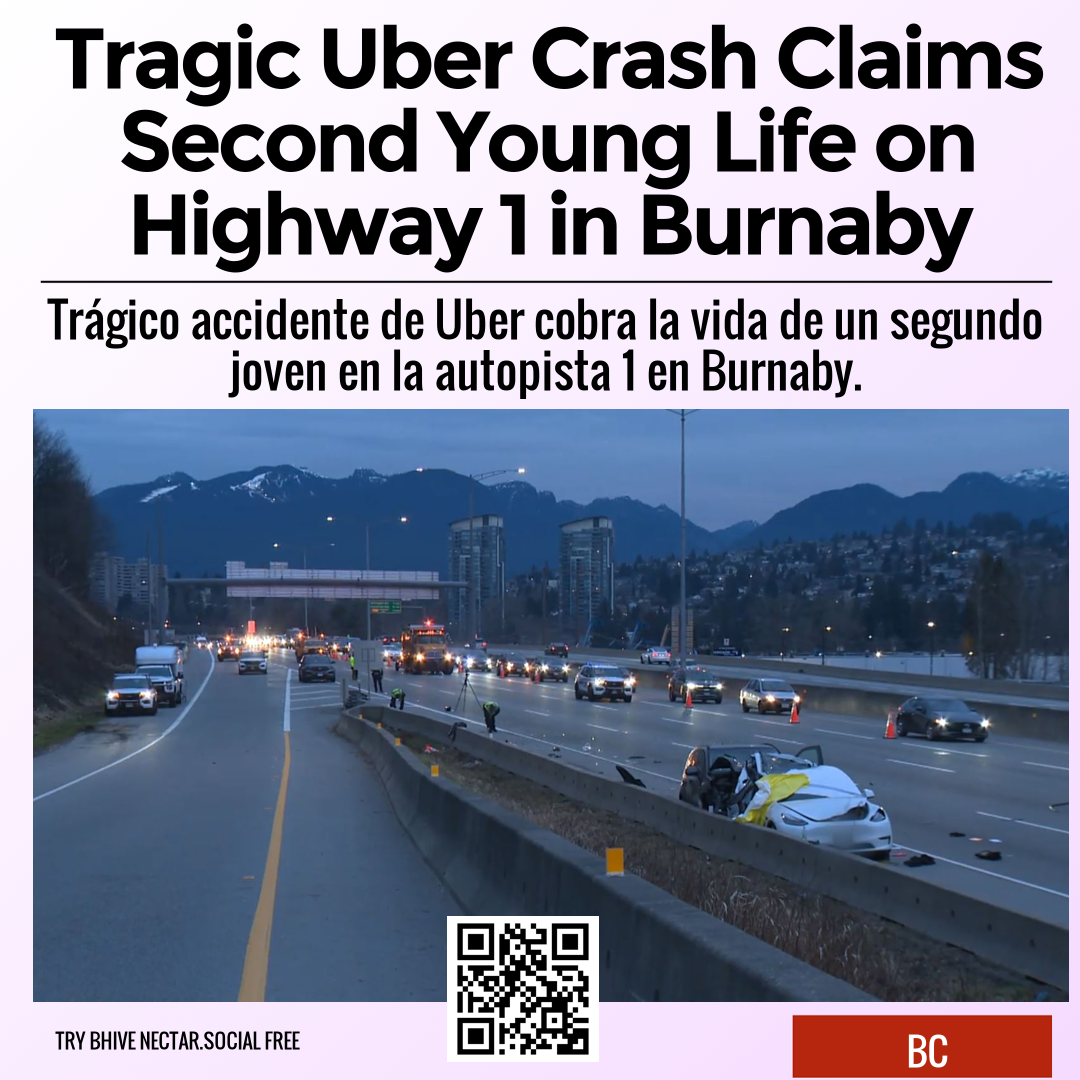 Tragic Uber Crash Claims Second Young Life on Highway 1 in Burnaby