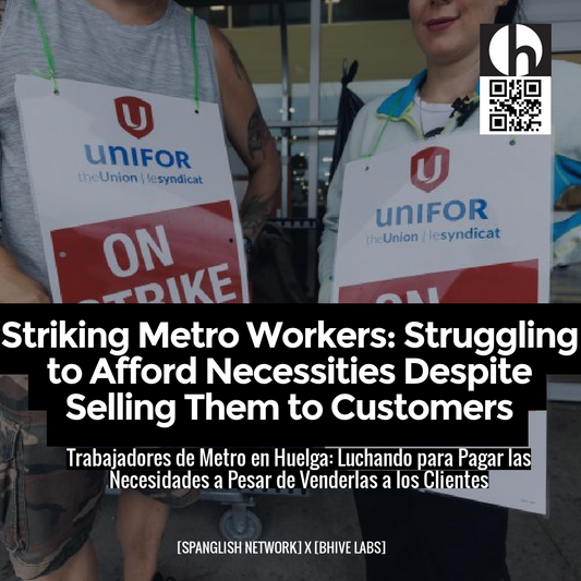 Striking Metro Workers: Struggling to Afford Necessities Despite Selling Them to Customers