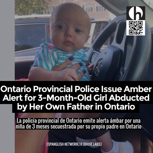 Ontario Provincial Police Issue Amber Alert for 3-Month-Old Girl Abducted by Her Own Father in Ontario