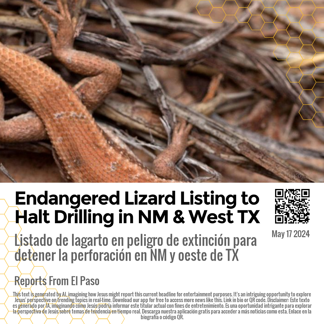 Endangered Lizard Listing to Halt Drilling in NM & West TX