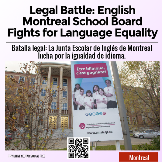 Legal Battle: English Montreal School Board Fights for Language Equality