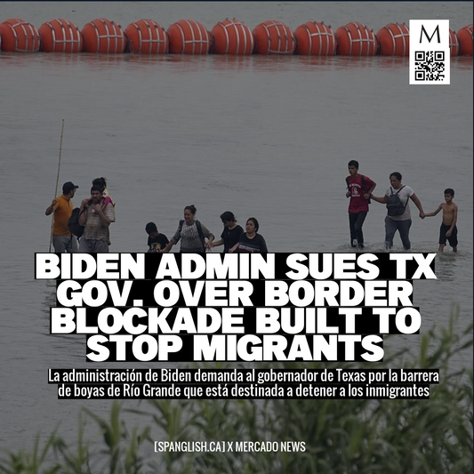 Biden Admin Sues TX Gov. Over Border Blockade Built to Stop Migrants