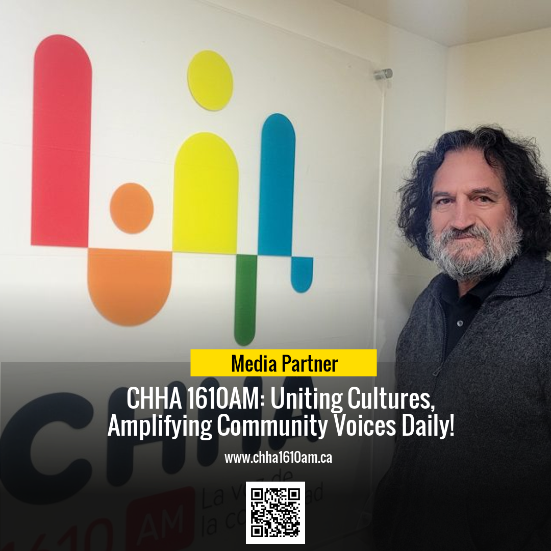 CHHA 1610AM: Uniting Cultures, Amplifying Community Voices Daily!