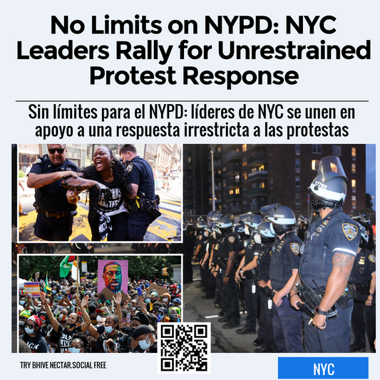 No Limits on NYPD: NYC Leaders Rally for Unrestrained Protest Response