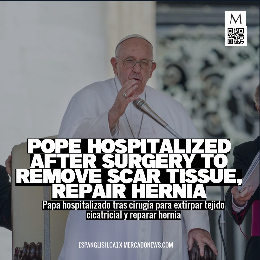 Pope Hospitalized After Surgery to Remove Scar Tissue, Repair Hernia