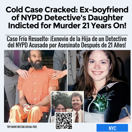 Cold Case Cracked: Ex-boyfriend of NYPD Detective's Daughter Indicted for Murder 21 Years On!