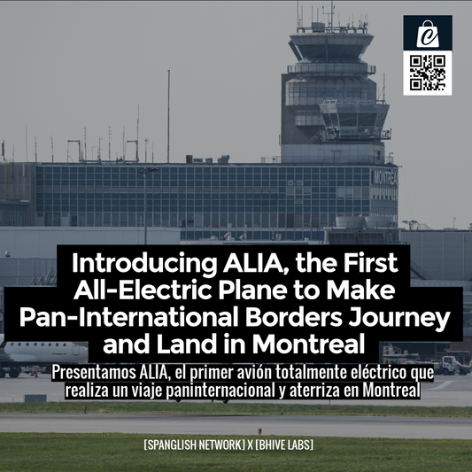 Introducing ALIA, the First All-Electric Plane to Make Pan-International Borders Journey and Land in Montreal