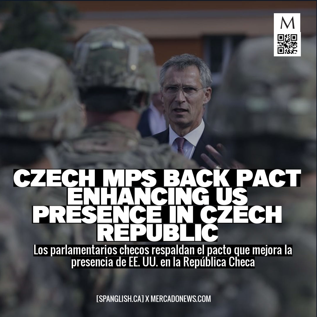 Czech MPs Back Pact Enhancing US Presence in Czech Republic