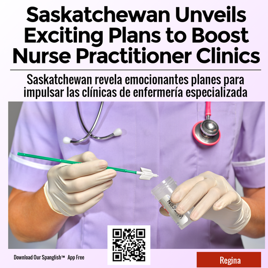 Saskatchewan Unveils Exciting Plans to Boost Nurse Practitioner Clinics