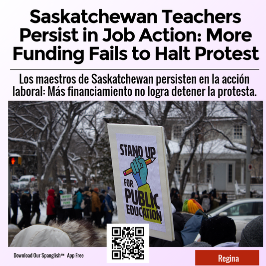 Saskatchewan Teachers Persist in Job Action: More Funding Fails to Halt Protest