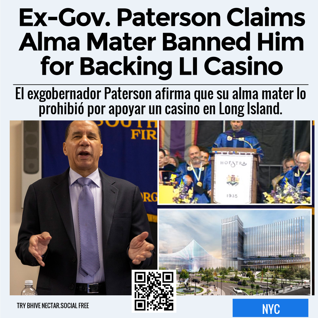 Ex-Gov. Paterson Claims Alma Mater Banned Him for Backing LI Casino