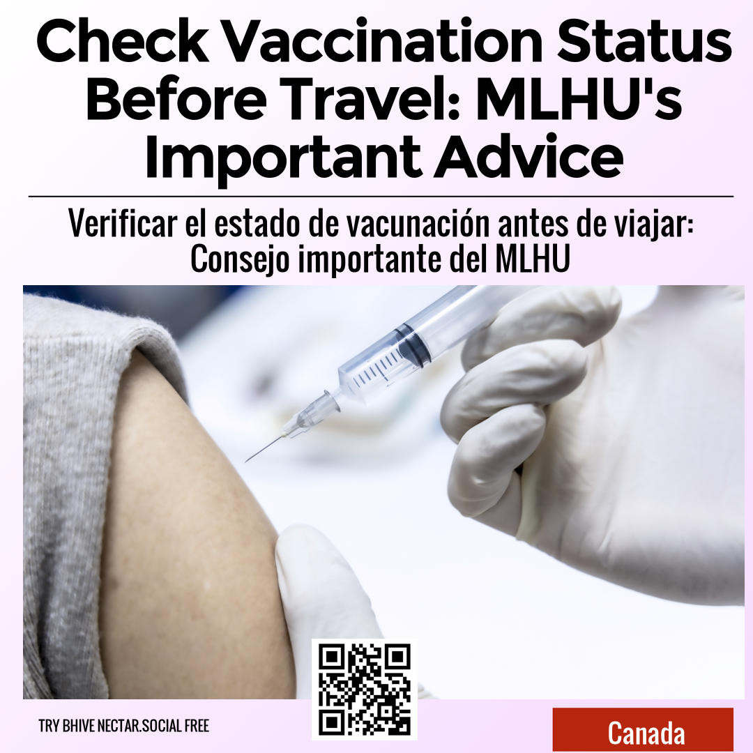 Check Vaccination Status Before Travel: MLHU's Important Advice