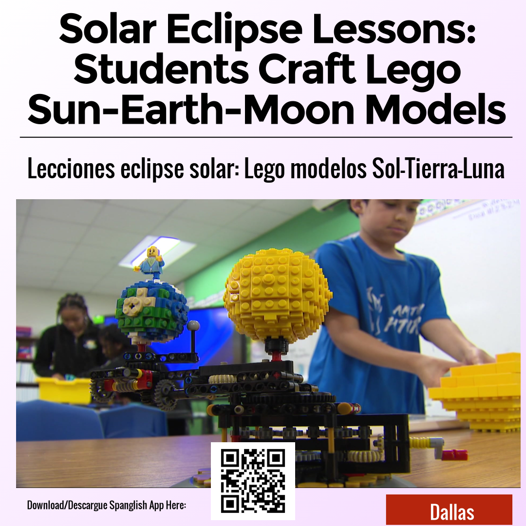 Solar Eclipse Lessons: Students Craft Lego Sun-Earth-Moon Models