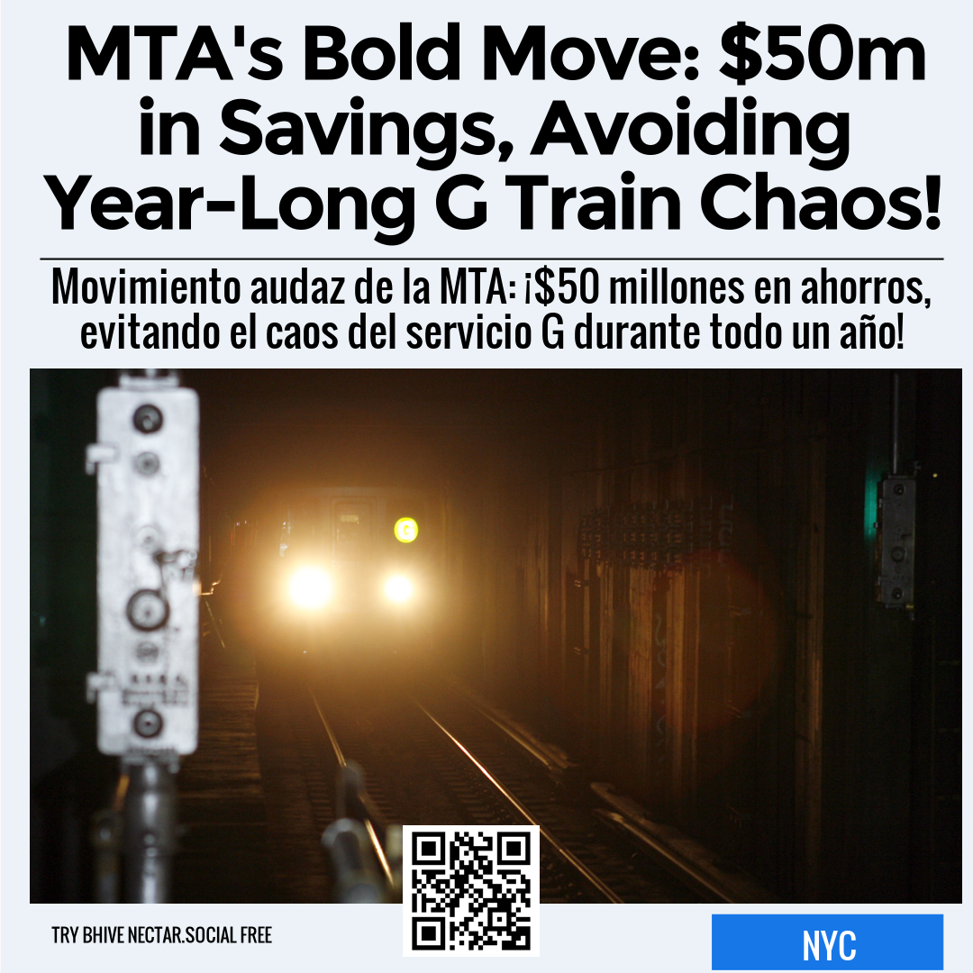 MTA's Bold Move: $50m in Savings, Avoiding Year-Long G Train Chaos!