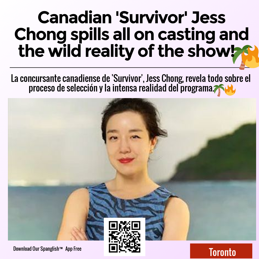 Canadian 'Survivor' Jess Chong spills all on casting and the wild reality of the show! 🌴🔥