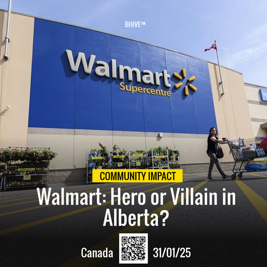 Walmart: Hero or Villain in Alberta?