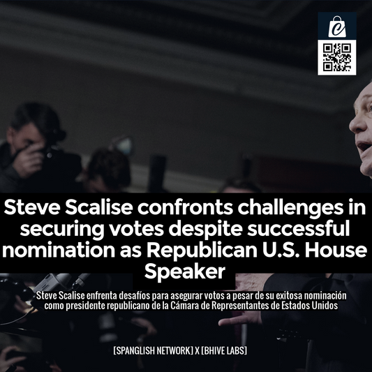 Steve Scalise confronts challenges in securing votes despite successful nomination as Republican U.S. House Speaker