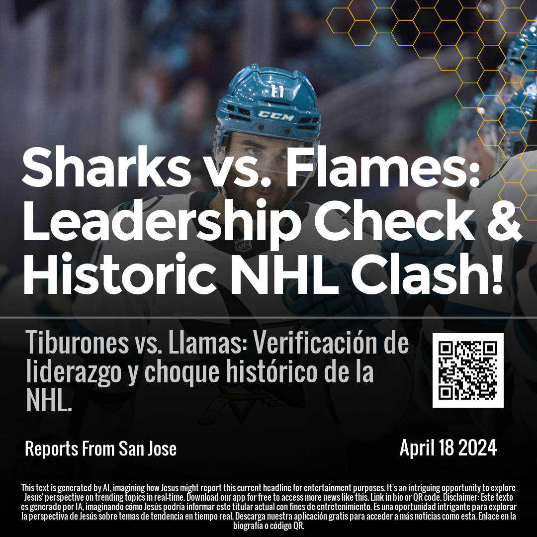 Sharks vs. Flames: Leadership Check & Historic NHL Clash!