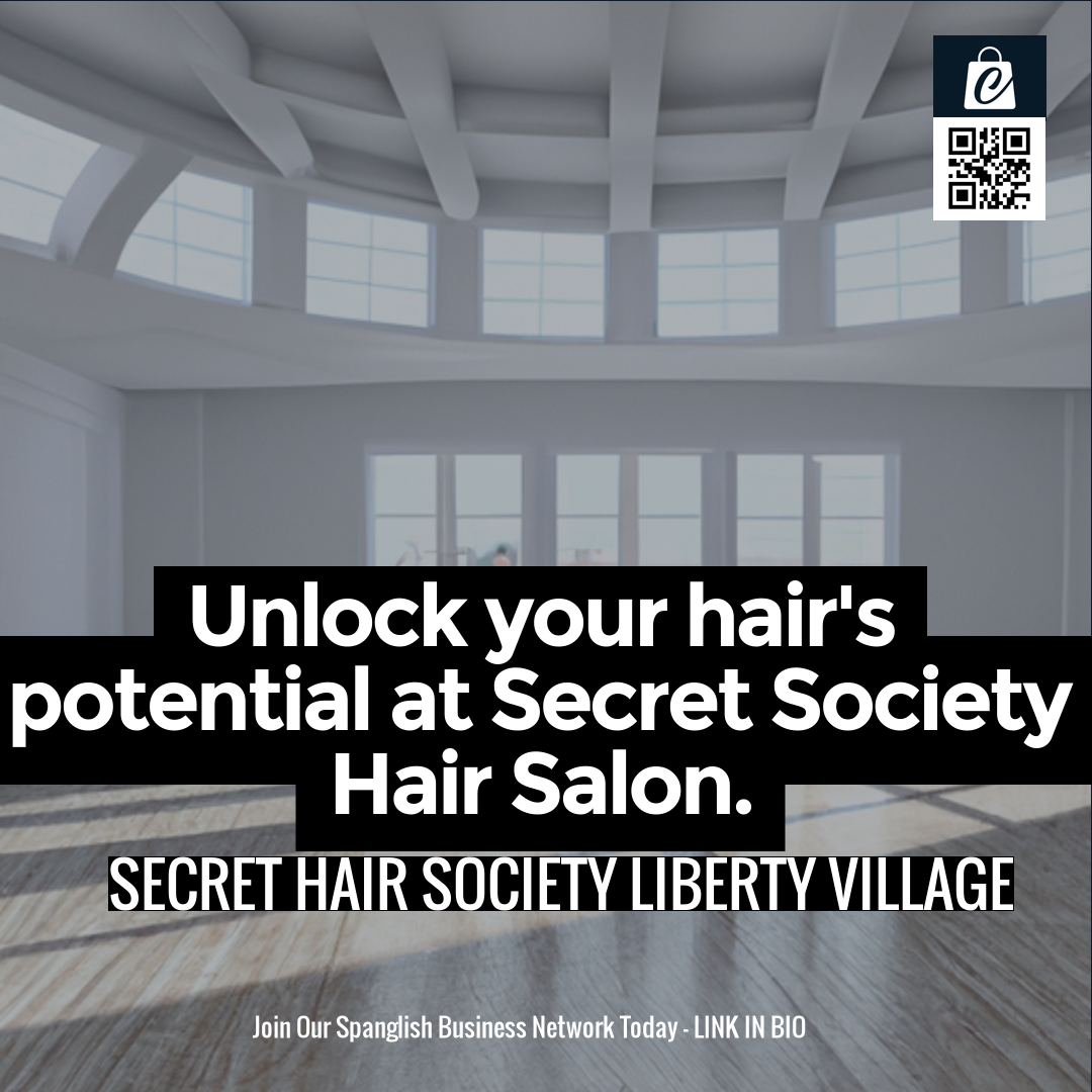 Unlock your hair's potential at Secret Society Hair Salon.