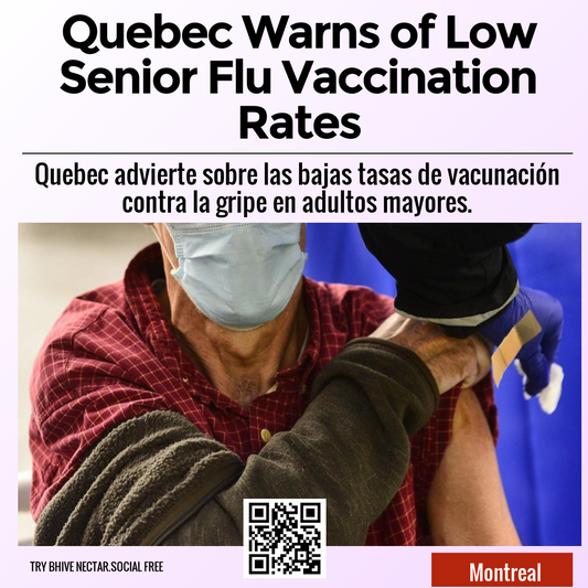 Quebec Warns of Low Senior Flu Vaccination Rates