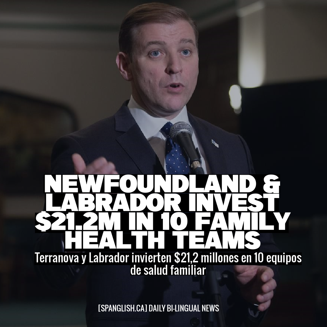 Newfoundland & Labrador Invest $21.2M in 10 Family Health Teams