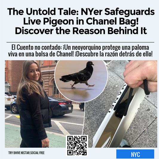 The Untold Tale: NYer Safeguards Live Pigeon in Chanel Bag! Discover the Reason Behind It