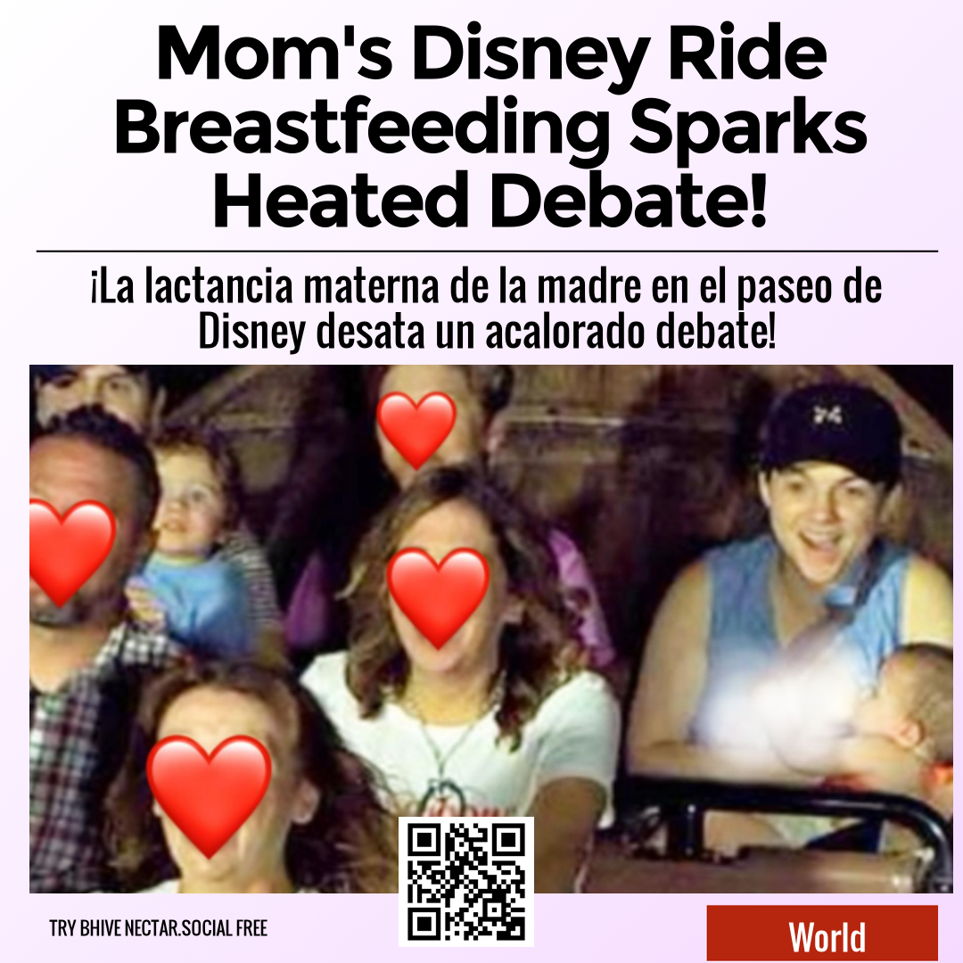 Mom's Disney Ride Breastfeeding Sparks Heated Debate!