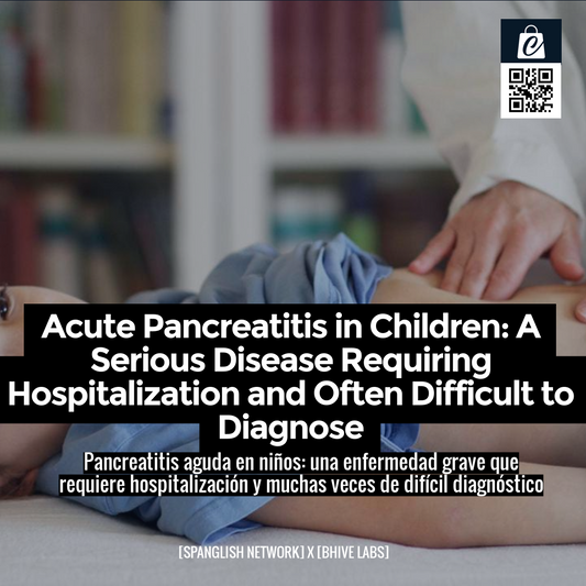 Acute Pancreatitis in Children: A Serious Disease Requiring Hospitalization and Often Difficult to Diagnose