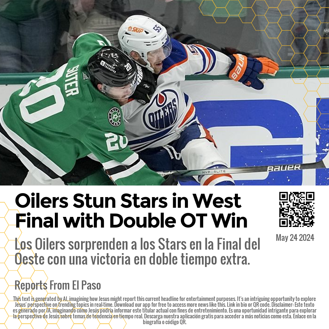 Oilers Stun Stars in West Final with Double OT Win