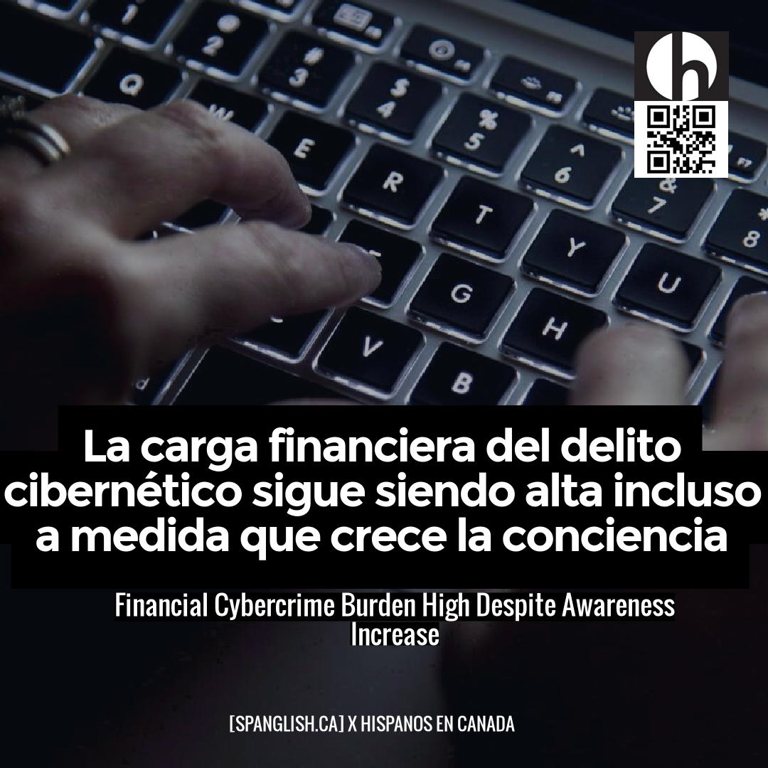 Financial Cybercrime Burden High Despite Awareness Increase