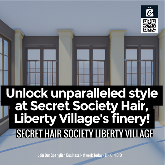 Unlock unparalleled style at Secret Society Hair, Liberty Village's finery!