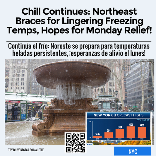 Chill Continues: Northeast Braces for Lingering Freezing Temps, Hopes for Monday Relief!