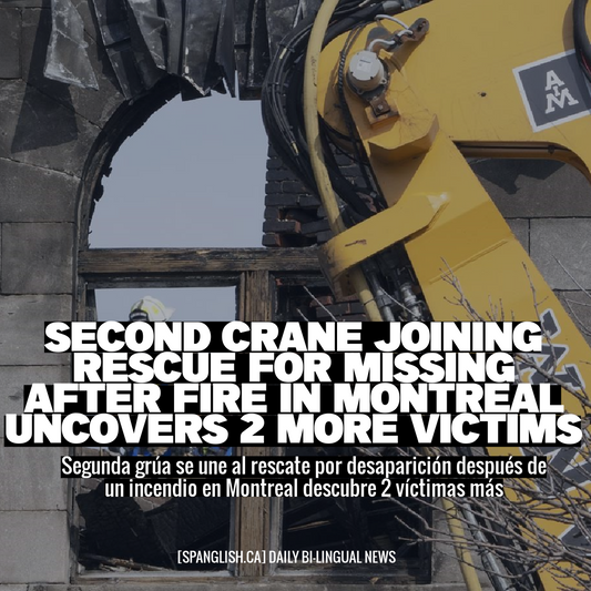 Second Crane Joining Rescue for Missing after Fire in Montreal Uncovers 2 More Victims