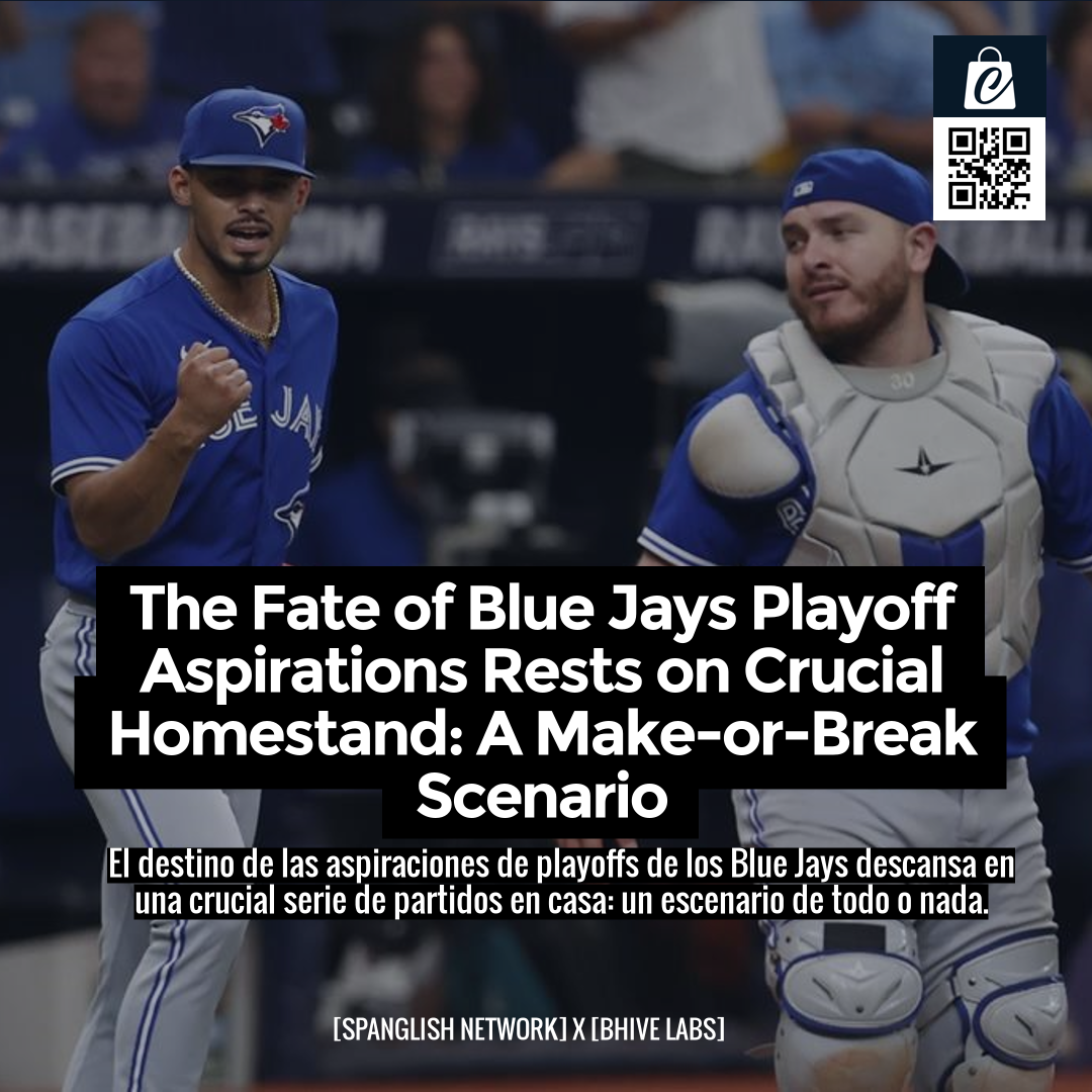 The Fate of Blue Jays Playoff Aspirations Rests on Crucial Homestand: A Make-or-Break Scenario