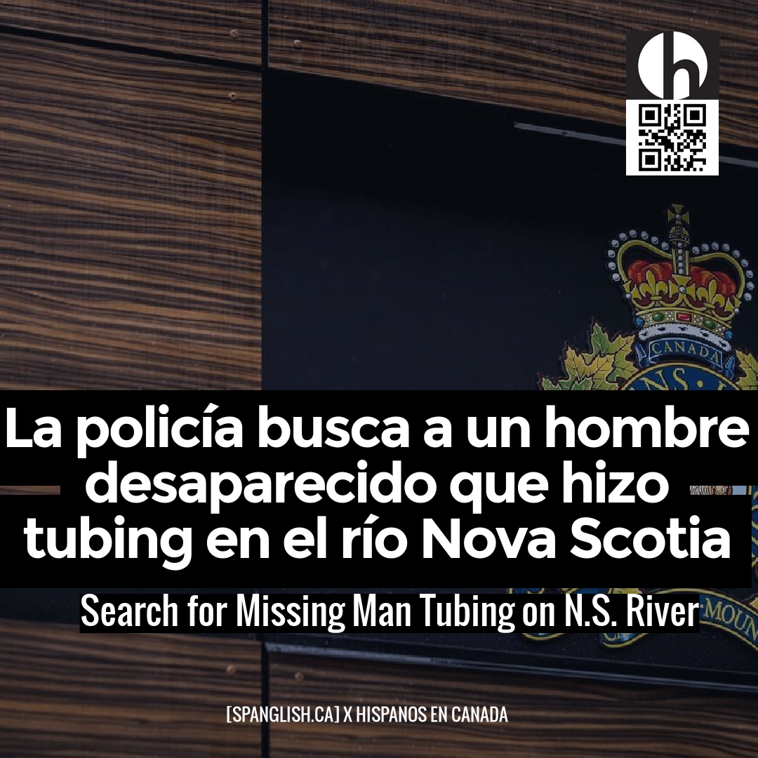 Search for Missing Man Tubing on N.S. River