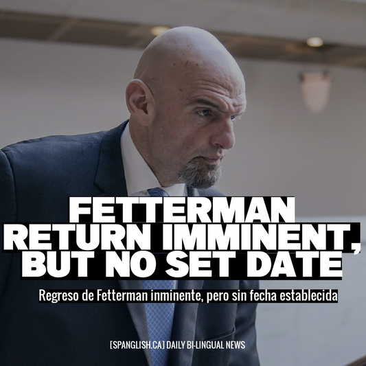 Fetterman Return Imminent, But No Set Date