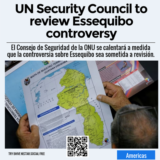 UN Security Council to review Essequibo controversy