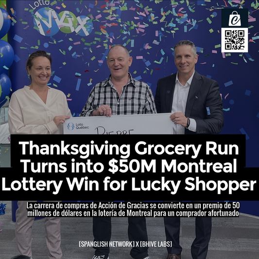 Thanksgiving Grocery Run Turns into $50M Montreal Lottery Win for Lucky Shopper