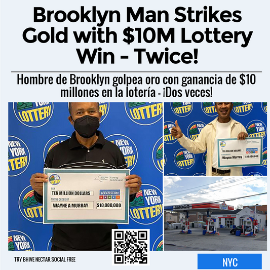 Brooklyn Man Strikes Gold with $10M Lottery Win - Twice!