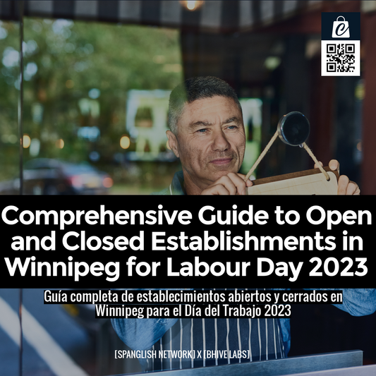 Comprehensive Guide to Open and Closed Establishments in Winnipeg for Labour Day 2023