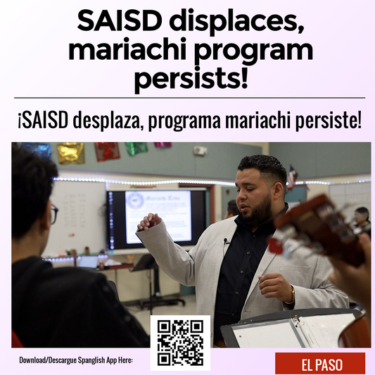 SAISD displaces, mariachi program persists!