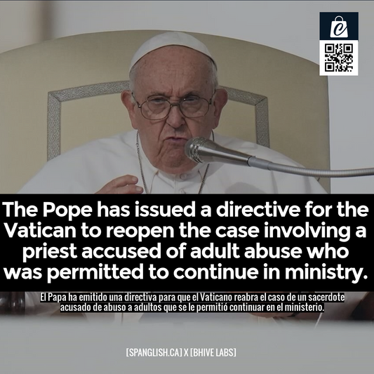 The Pope has issued a directive for the Vatican to reopen the case involving a priest accused of adult abuse who was permitted to continue in ministry.