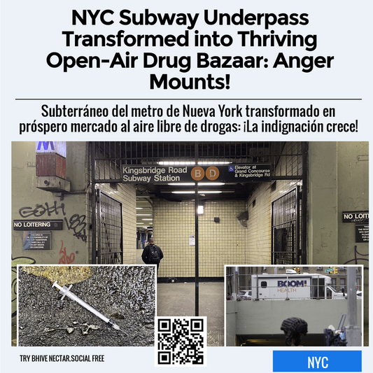 NYC Subway Underpass Transformed into Thriving Open-Air Drug Bazaar: Anger Mounts!