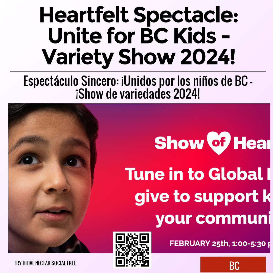 Heartfelt Spectacle: Unite for BC Kids - Variety Show 2024!