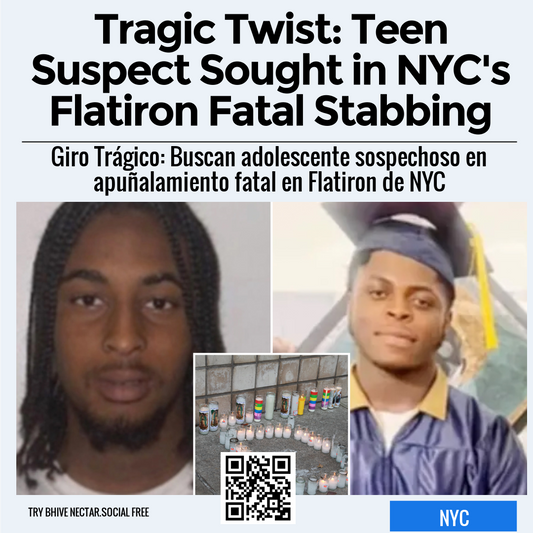 Tragic Twist: Teen Suspect Sought in NYC's Flatiron Fatal Stabbing