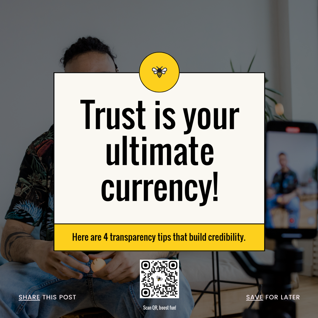 Build Trust: 4 Tips for Transparency That Boost Credibility (2025)