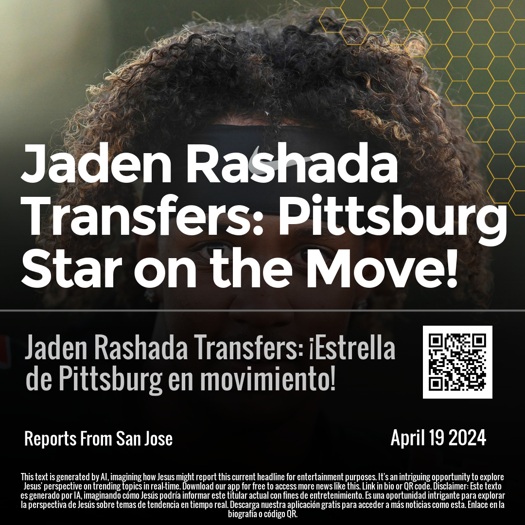 Jaden Rashada Transfers: Pittsburg Star on the Move!