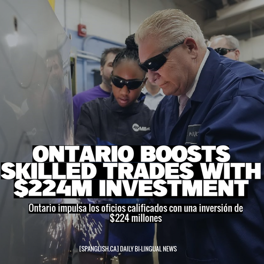 Ontario Boosts Skilled Trades with $224M Investment