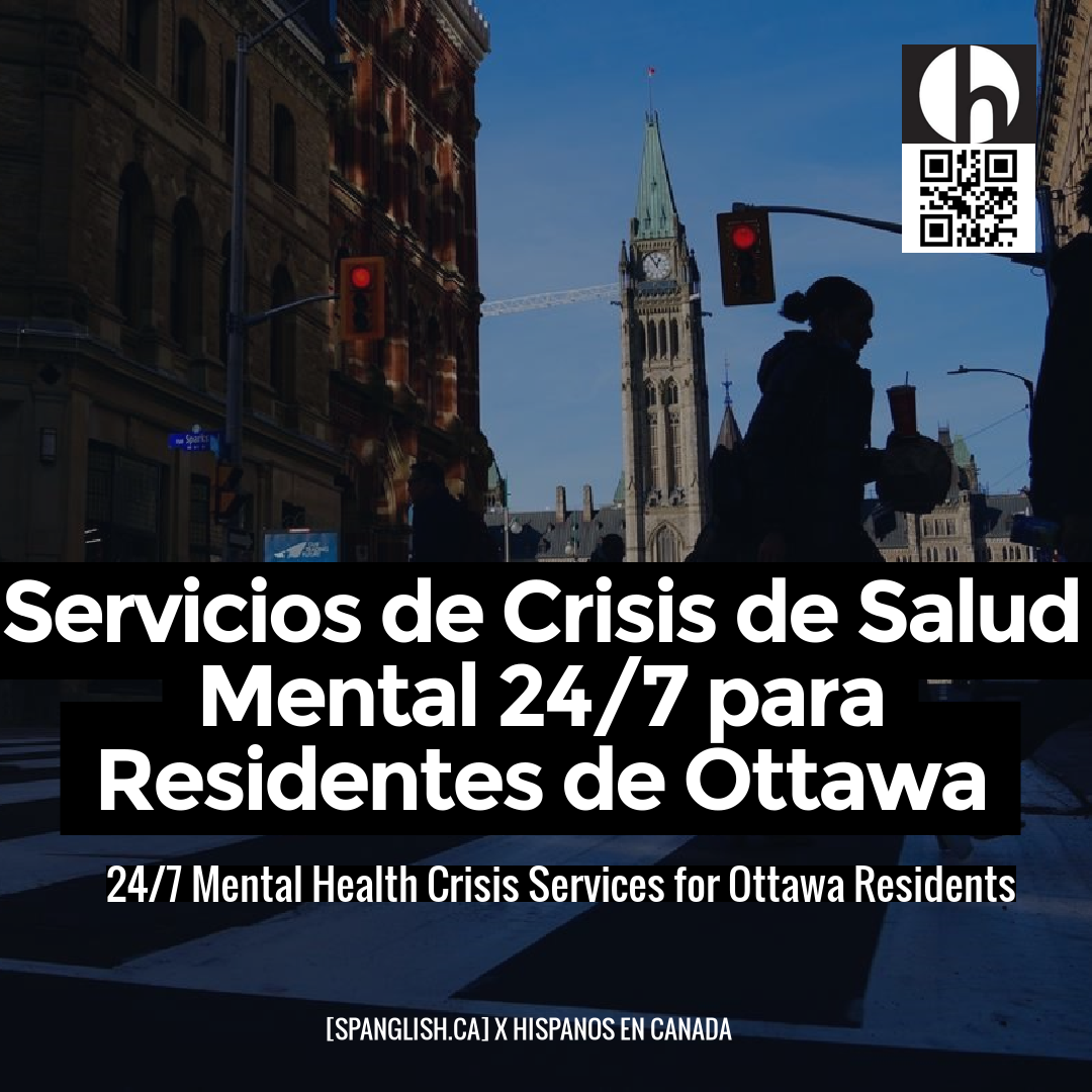 24/7 Mental Health Crisis Services for Ottawa Residents