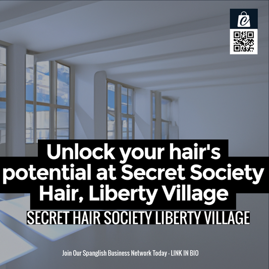 Unlock your hair's potential at Secret Society Hair, Liberty Village